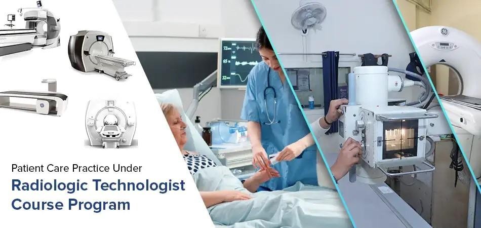  Patient Care Practice Under Radiologic Technologist Course Program 